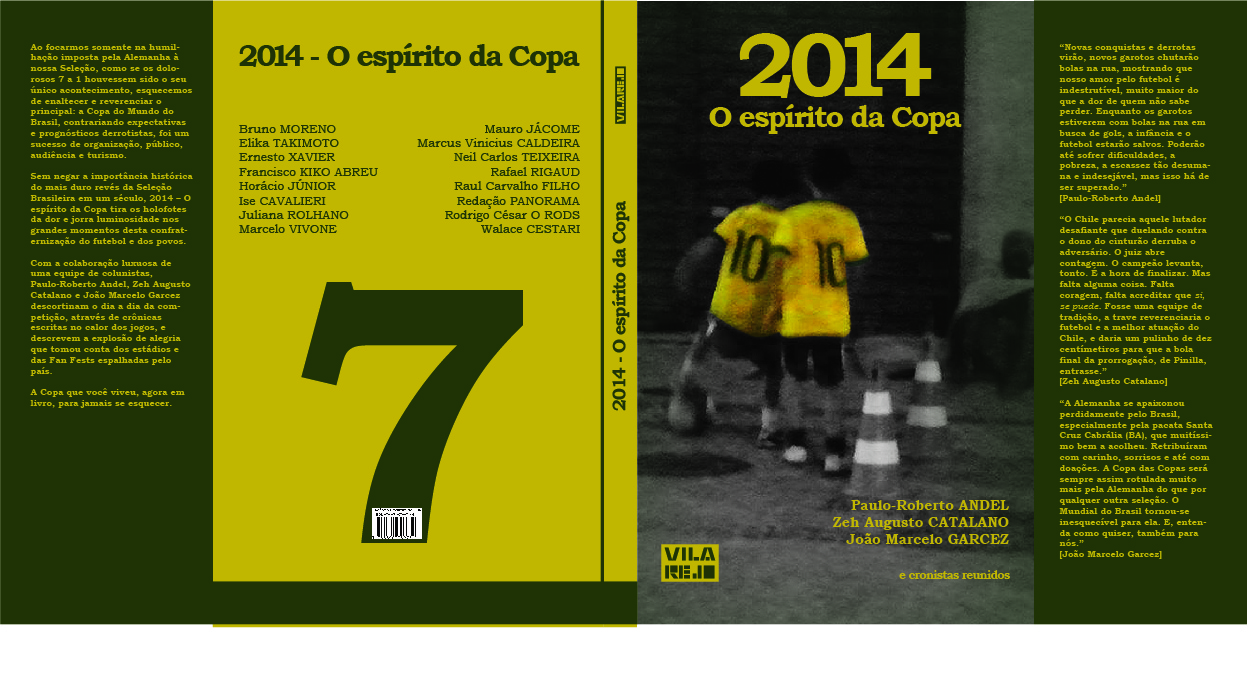 2014 – O espírito da Copa (por Zeh Augusto Catalano)